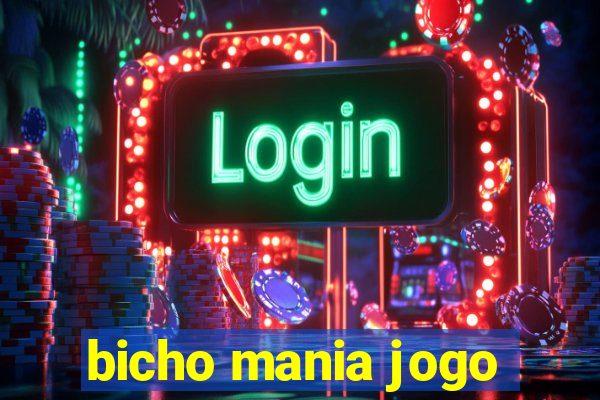 bicho mania jogo